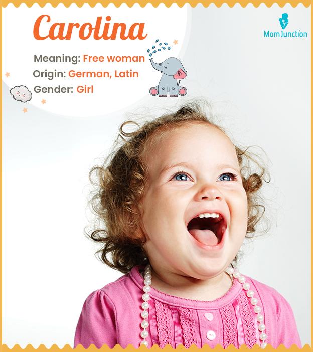 Carolina Name Meaning, Origin, History, And Popularity