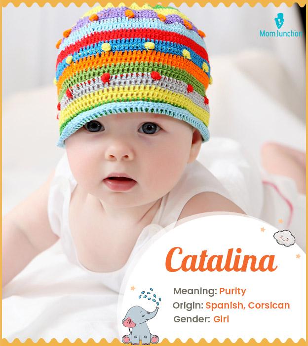 Catalina means pure 