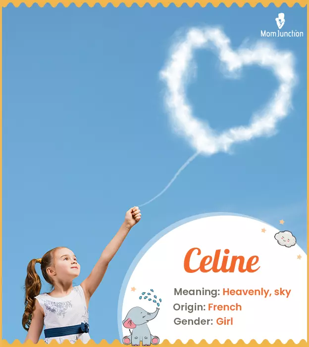 Celine Name Meaning, Origin, History, And Popularity