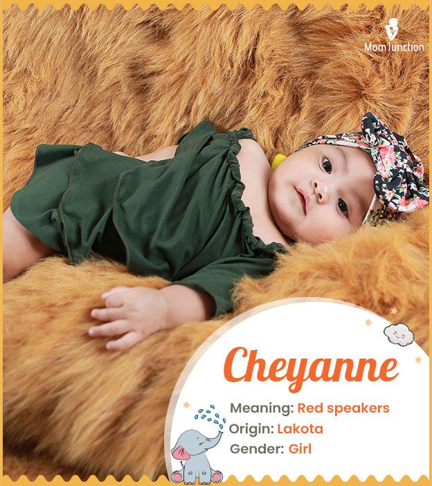 Cheyanne means red s