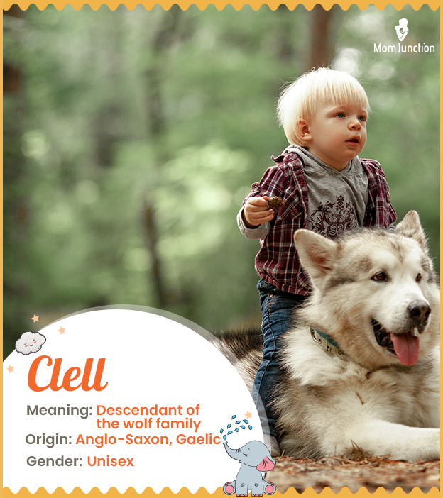 Clell, meaning descendant of the wolf family