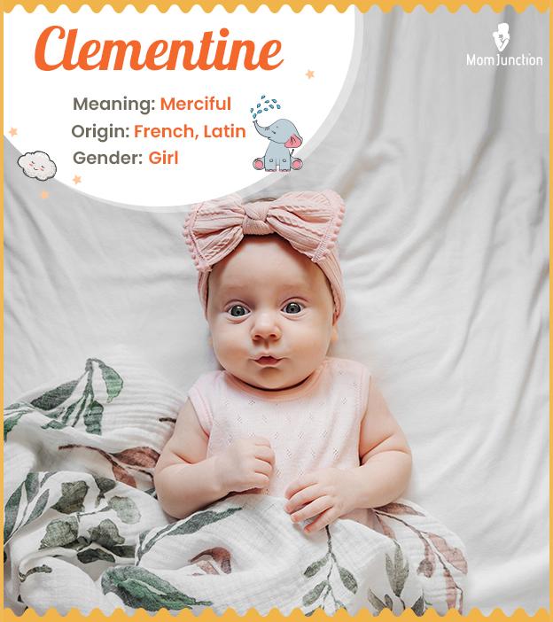 Clementine, the mild and merciful