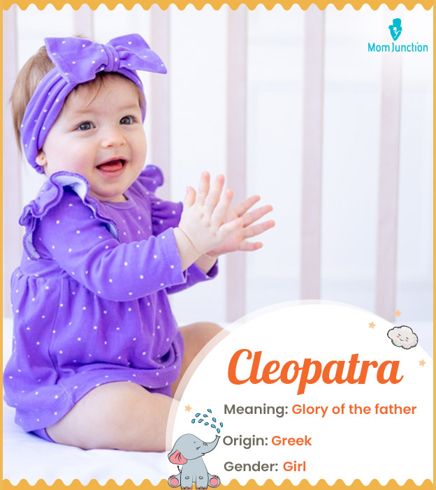 Cleopatra means glory of the father