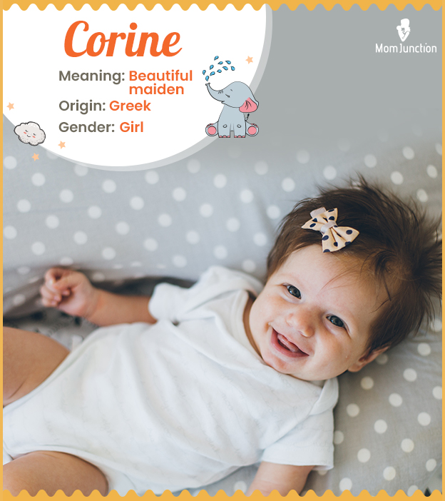 Corine means beautiful maiden