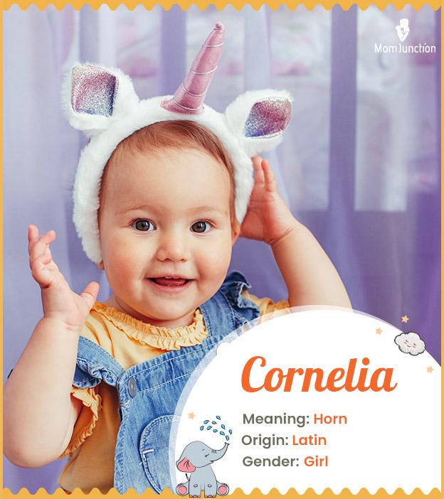 Cornelia means horn