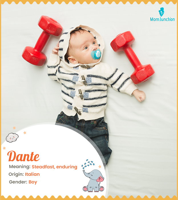 Dante, a strong and enduring name