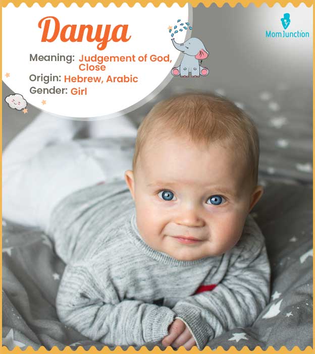 Danya, meaning judgement of God and Close