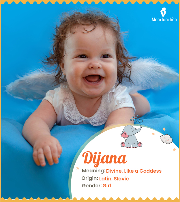 Dijana, of Goddess-like divine beauty.