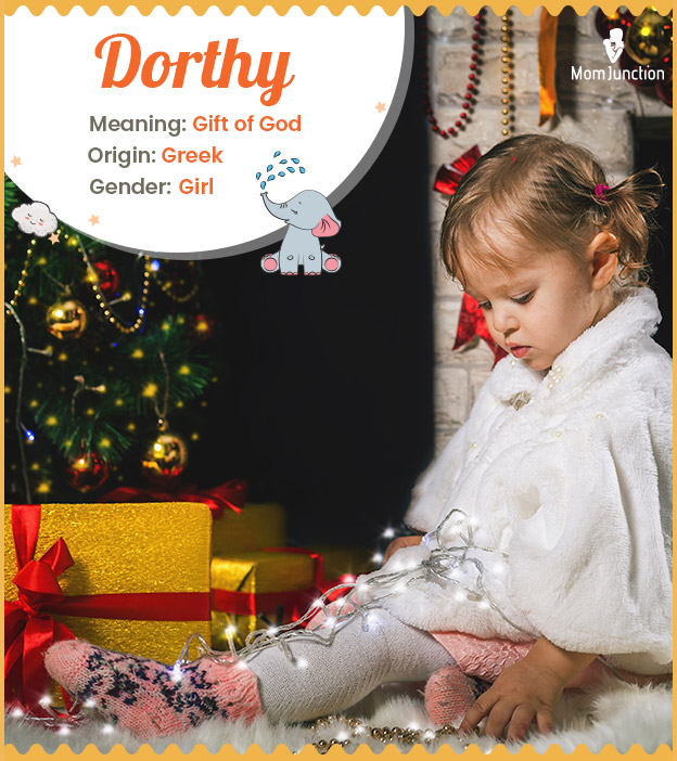 Dorthy symbolizes the gift of god