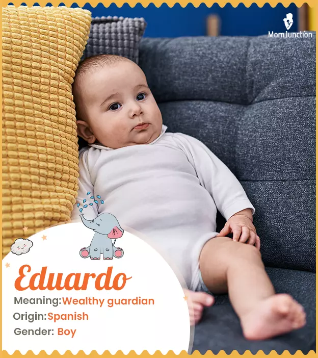 Eduardo Name Meaning, Origin, History, And Popularity