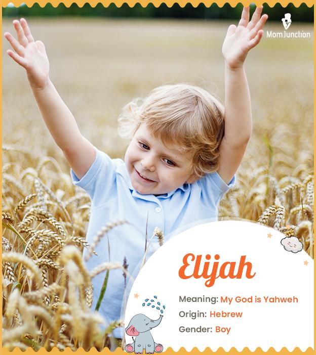 elijah elijah