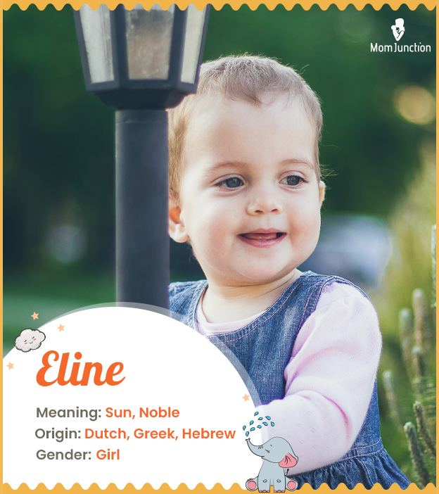 Eline means torch