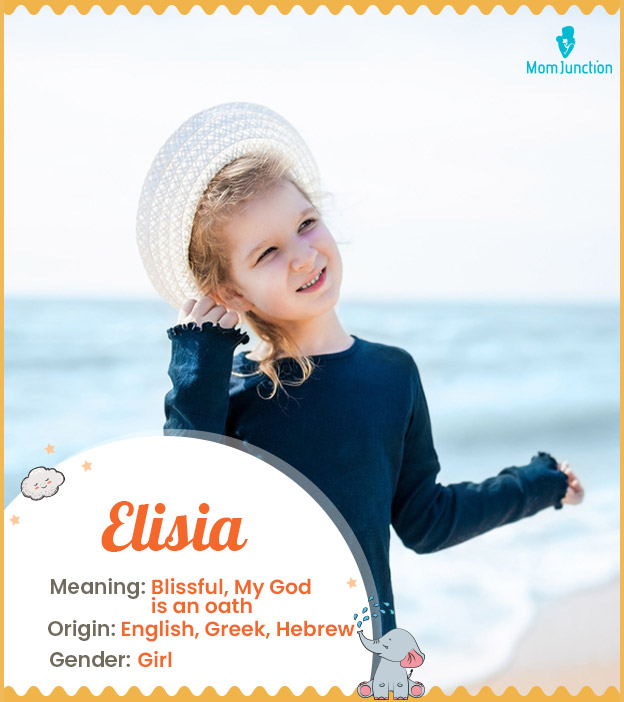Elisia means blissful