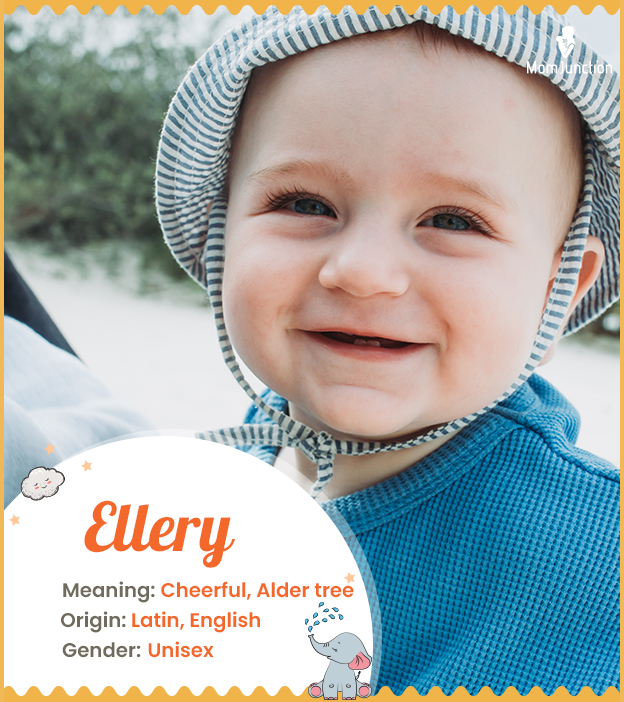 Ellery meaning Cheerful, Alder tree