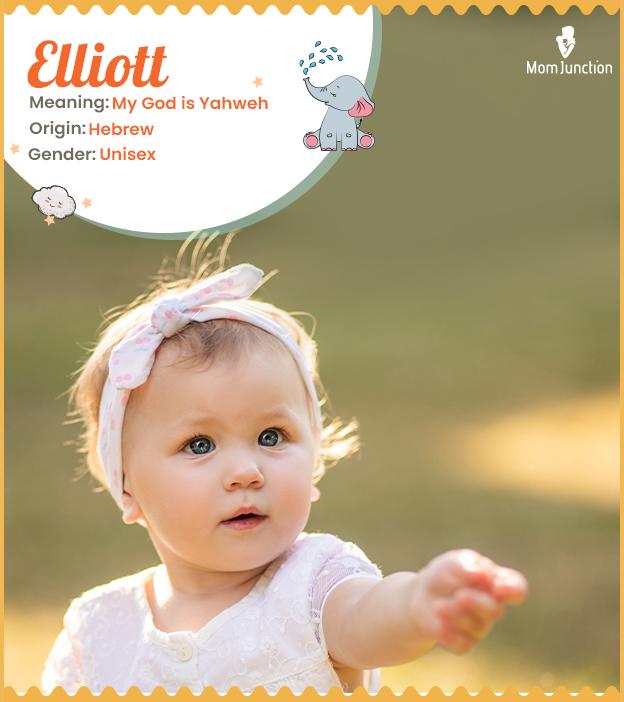 Elliott Name Meaning, Origin, History, And Popularity