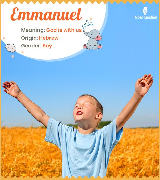 Emmanuel Name, Meaning, Origin, History, And Popularity