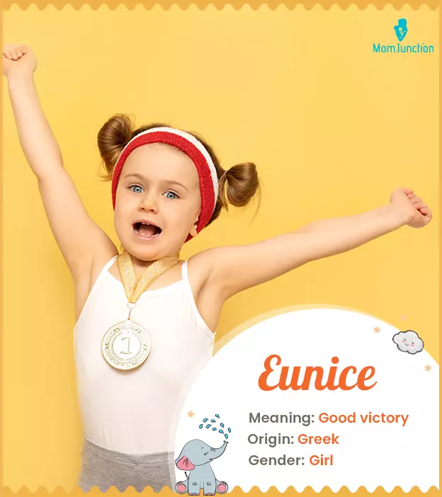 Eunice Name, Meaning, Origin, History, And Popularity