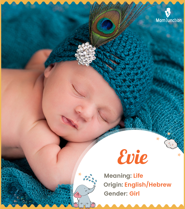 Evie signifies enjoying life