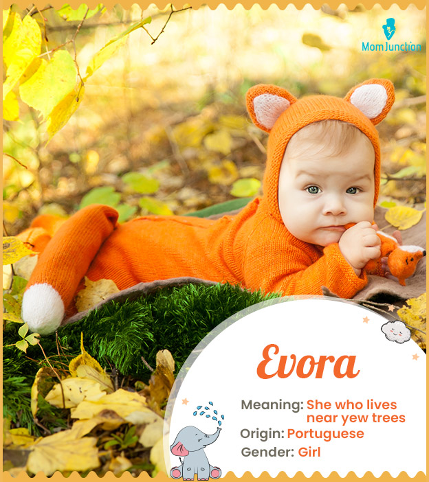 Evora, dweller among yew trees.