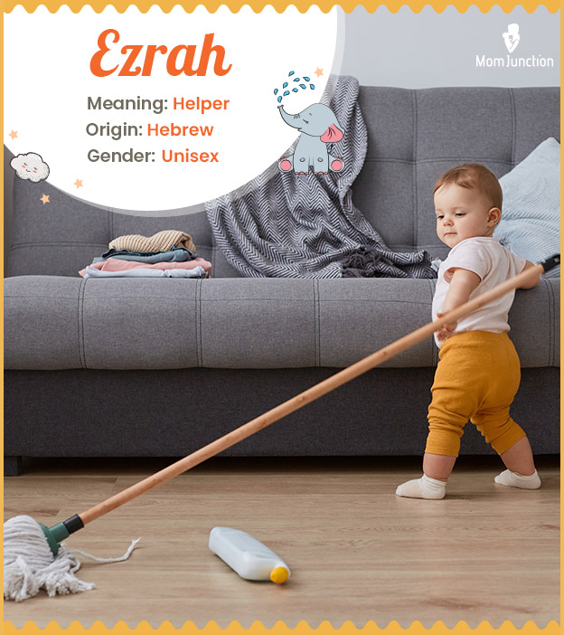 Ezrah, means helper.