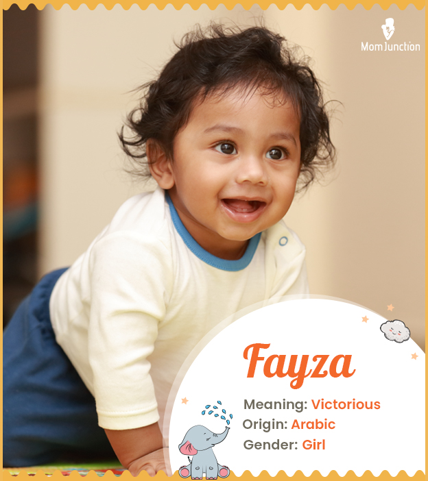 Fayza means victorious