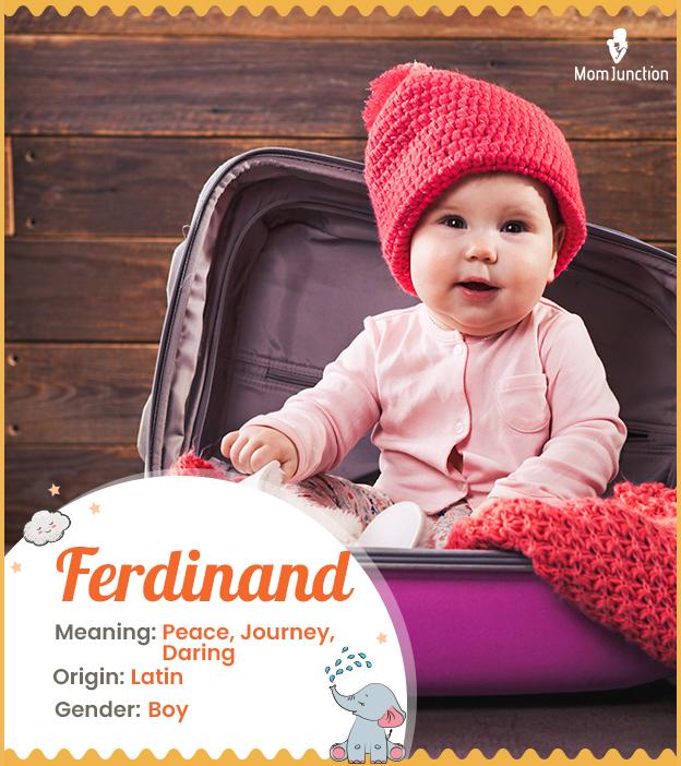 Ferdinand Name Meaning, Origin, History, And Popularity