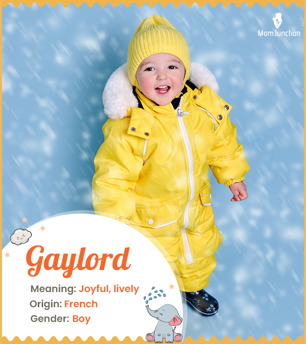 Gaylord, a joyful boy