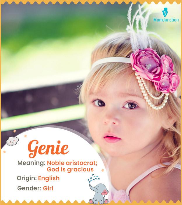Genie Name Meaning, Origin, History, And Popularity