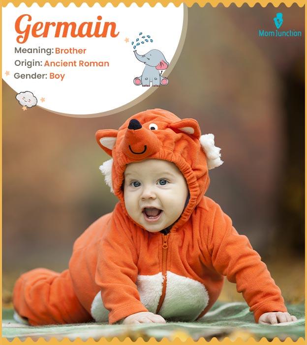 Germain Meaning, Origin, History, And Popularity