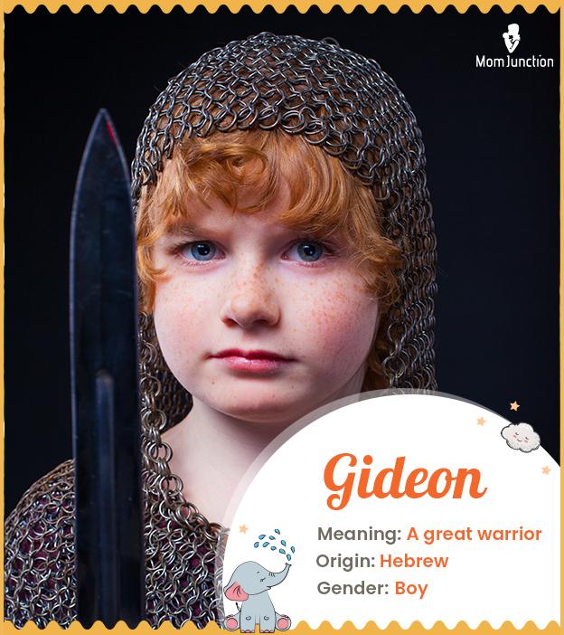 Gideon Name, Meaning, Origin, History, And Popularity