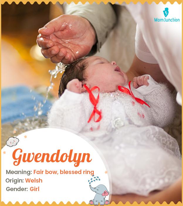 Gwendolyn Name Meaning, Origin, History, And Popularity