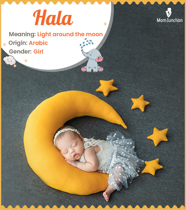 Hala means halo around the moon