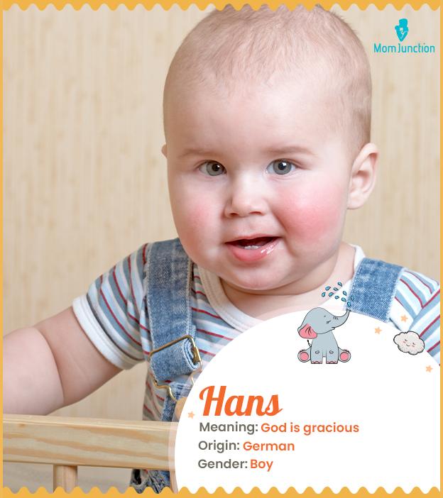 Hans, a name that re