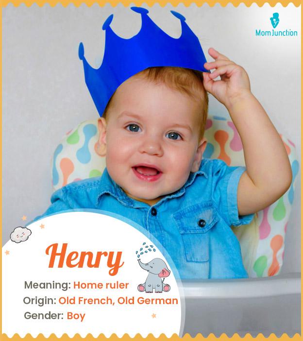 Henry means a home r