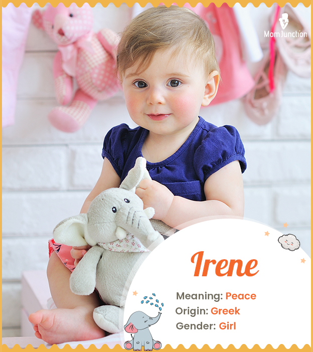 "Irene, a name associated with peace "