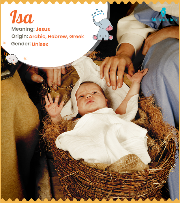 Isa, the little Jesus
