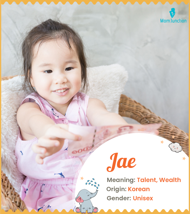 Jae, meaning wealth or talent