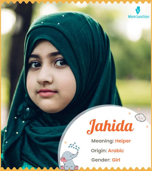 Explore Jahida Meaning Origin Popularity
