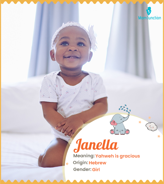 Janella, a Hebrew-origin name for girls.