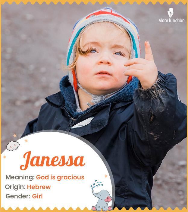 Janessa, meaning God