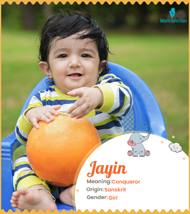 Jayin, meaning conqueror