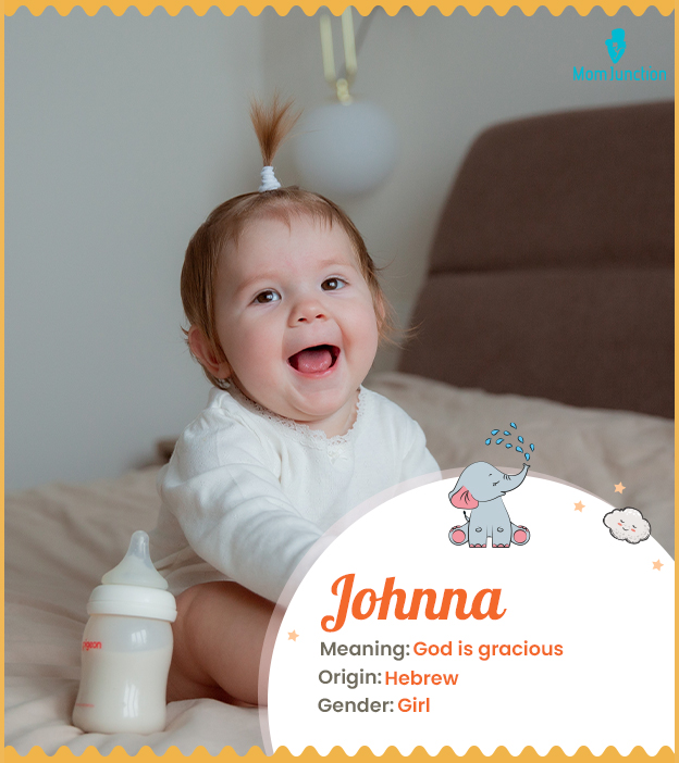 Johnna, meaning God is gracious