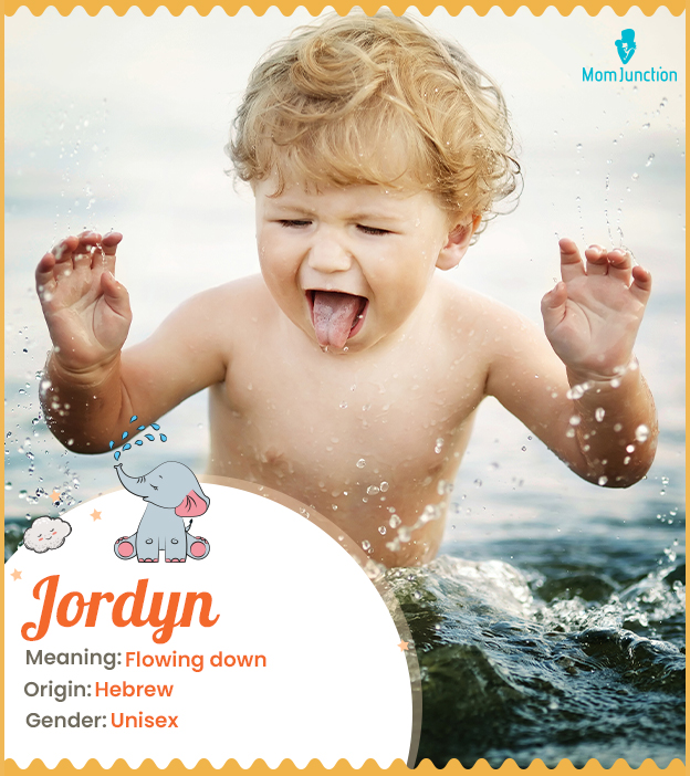 Jordyn means flowing down
