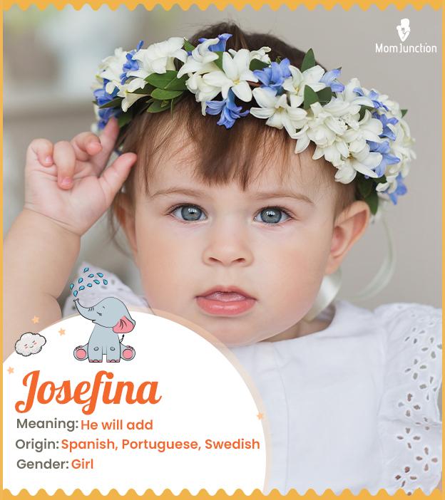 Josefina means God w