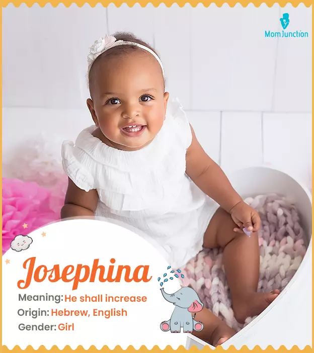 Josephina Name Meaning, Origin, History, And Popularity