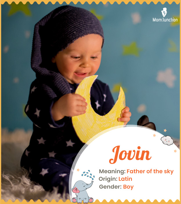 Jovin means father of the sky