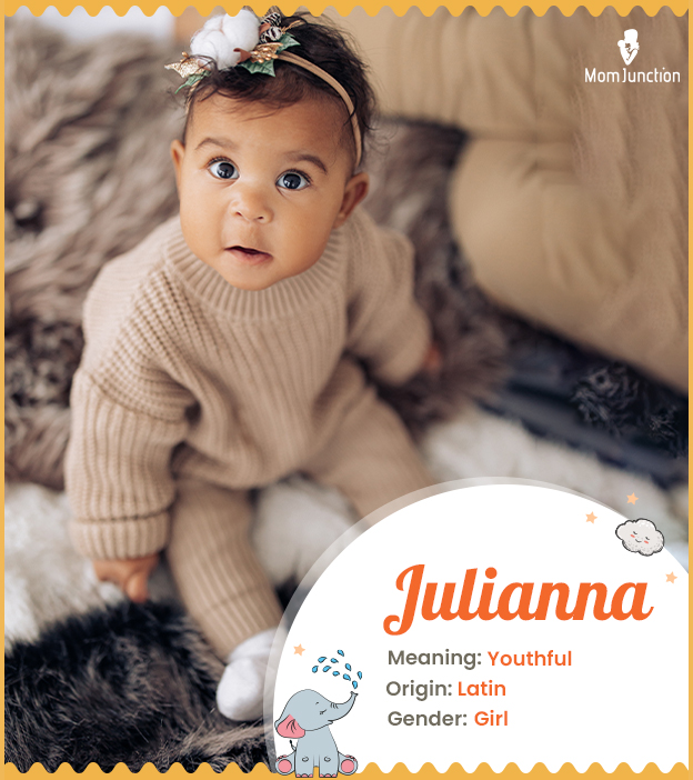 Julianna, the youthful girl