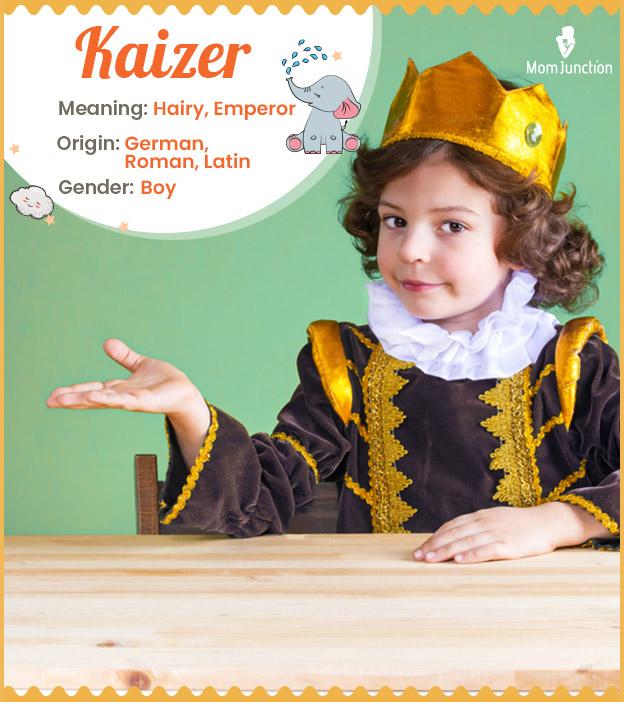 Kaizer Name Meaning, Origin, History, And Popularity