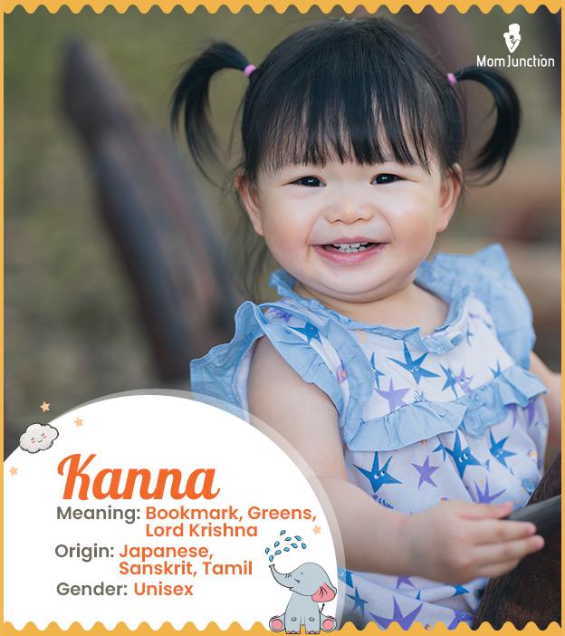 Kanna Name Meaning, Origin, History, And Popularity