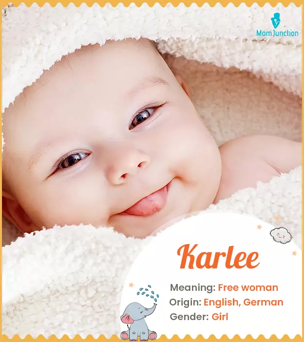 Karlee Name Meaning, Origin, History, And Popularity